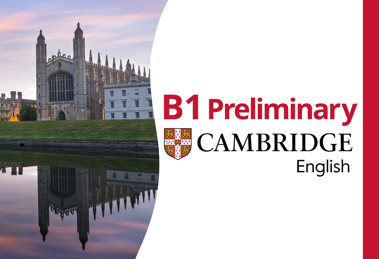 CAMBRIDGE B1 Preliminary (PET)