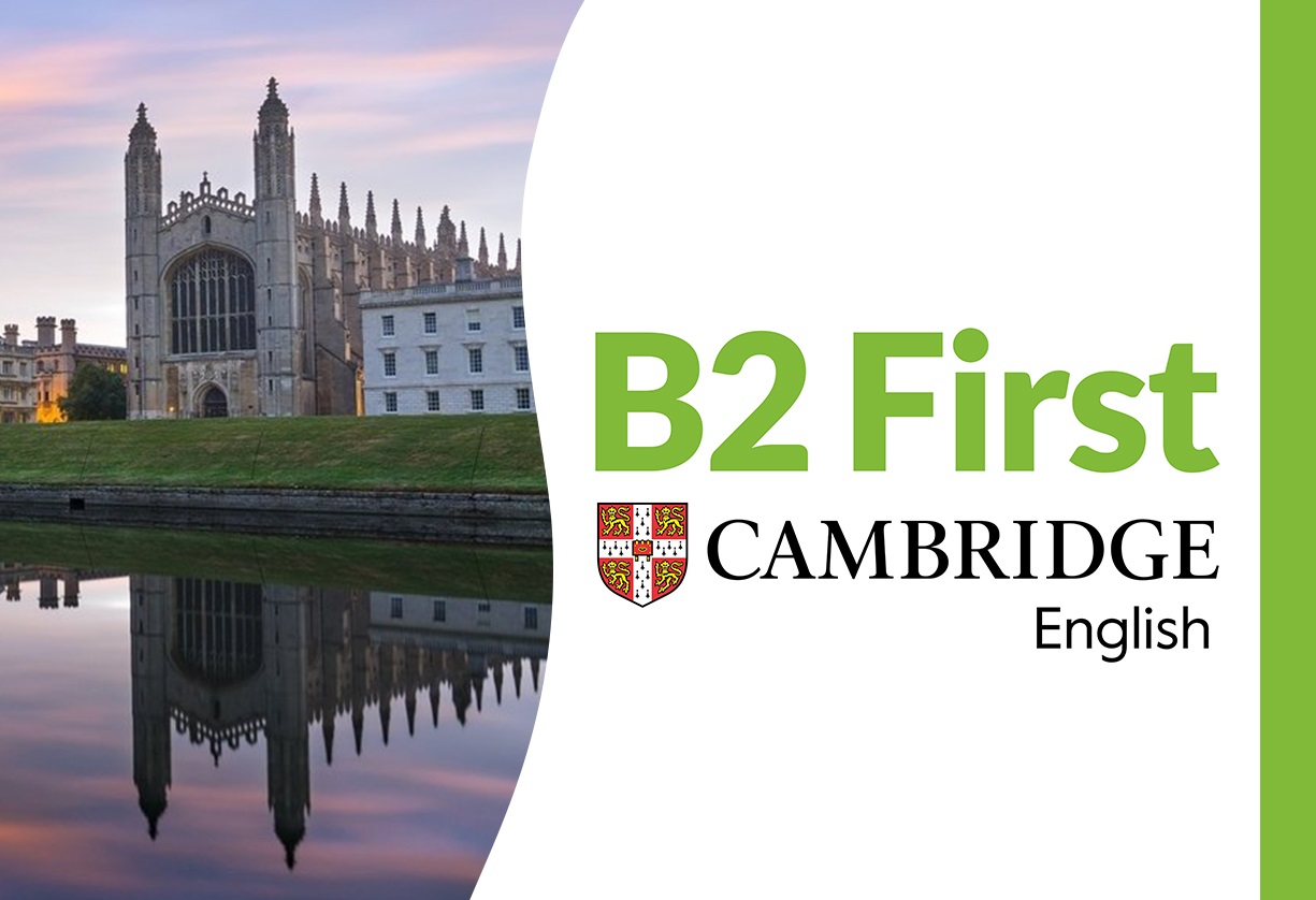 CAMBRIDGE B2 First (FCE)