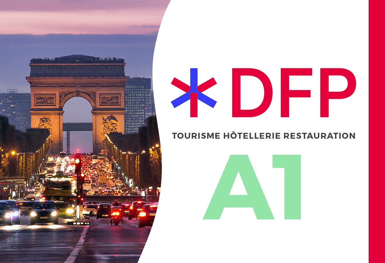 DFP  Français Tourisme Hôtellerie Restauration A1