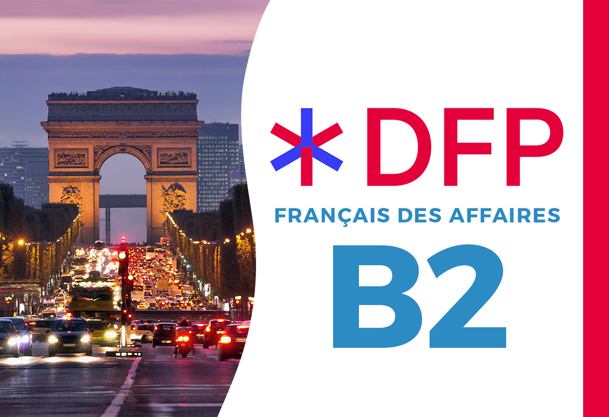 DFP Français des Affaires B2