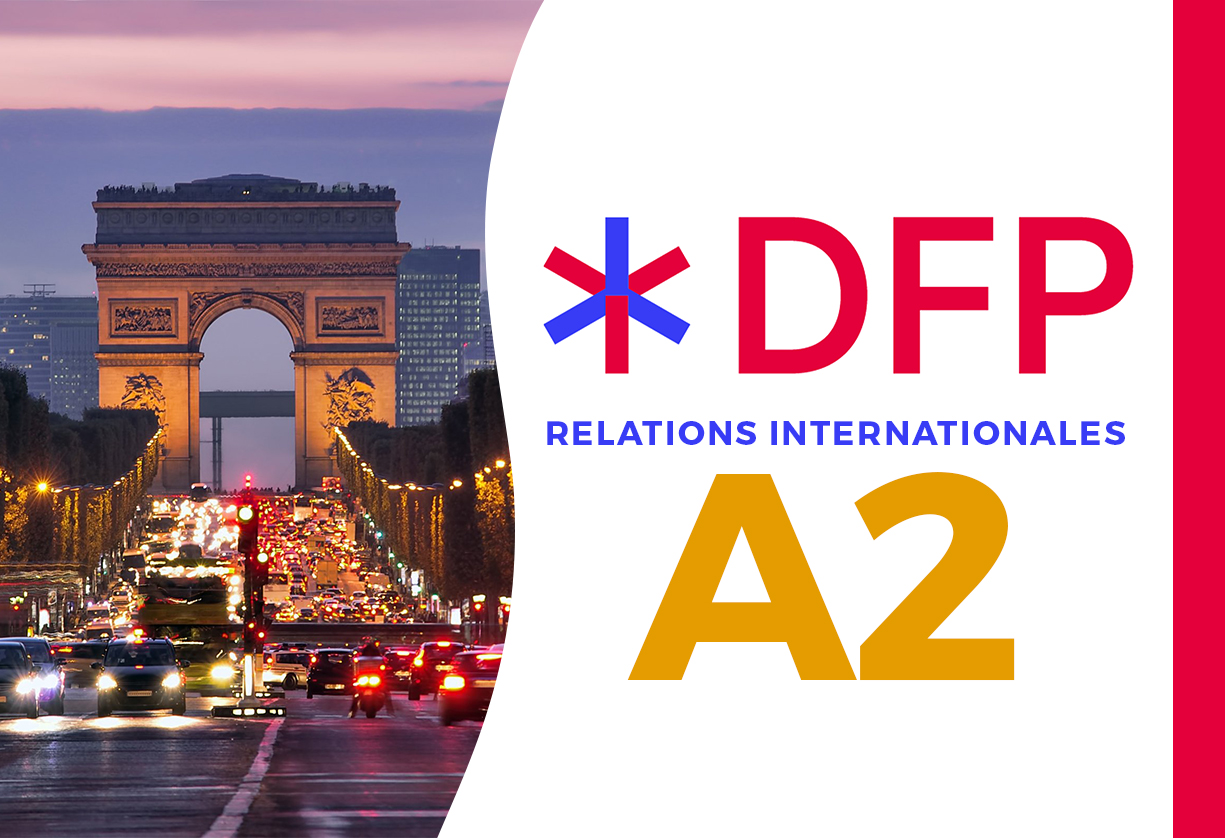 DFP Relations Internationales A2